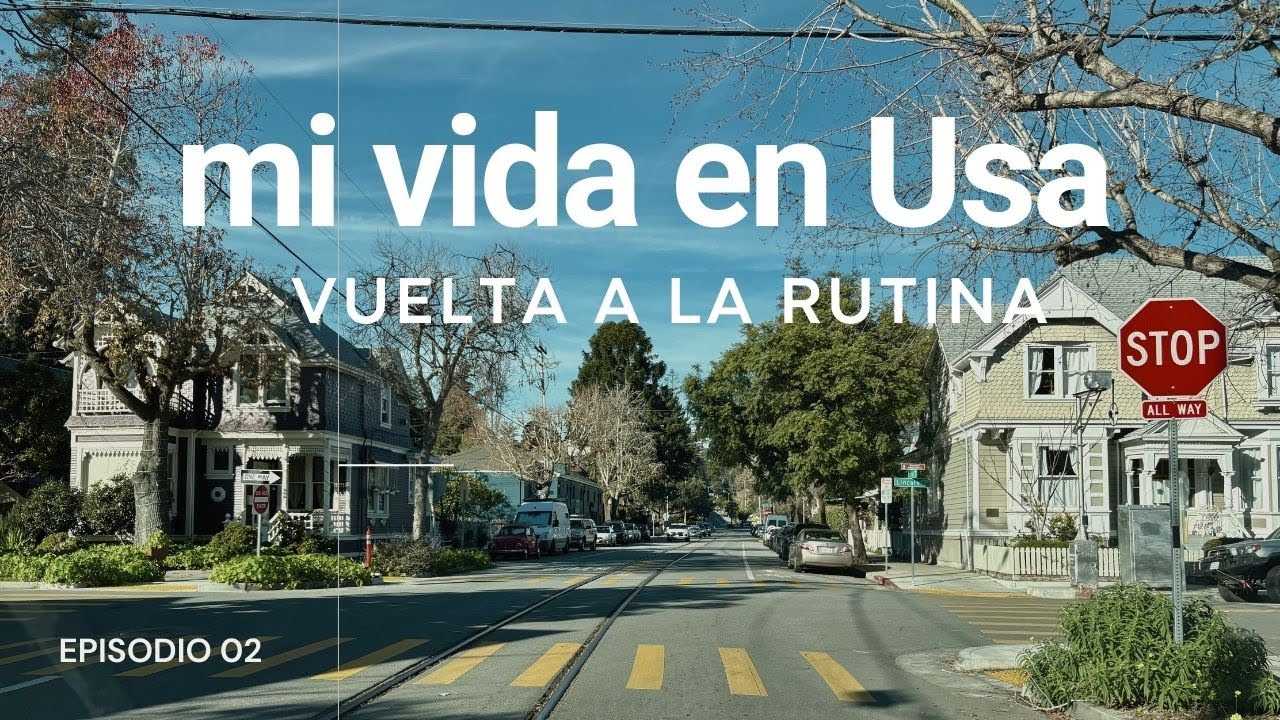 🇺🇸 Nuestra vida en CALIFORNIA 2026  | Vuelta al cole, RUTINAS y una SORPRESA inesperada 