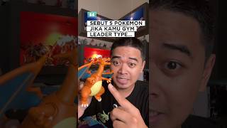 PILIH 5 POKEMON DI GYM LEADER KAMU! PT 2