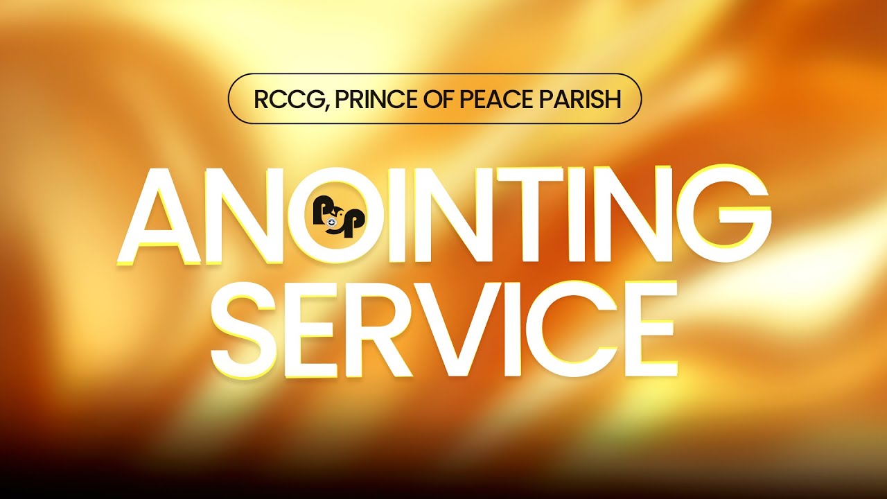 RCCG Prince Of Peace Parish || Anointing Service || 25TH JANUARY 2026 ...