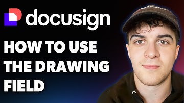 How to Use the Drawing Field in Docusign Esignature (Full 2025 Guide)