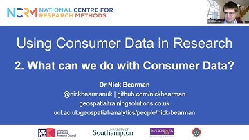 Using Consumer Data in Research 2. What can we do with Consumer Data?