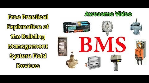 Exploring Field Devices In Building Management Systems - A Detailed Overview!