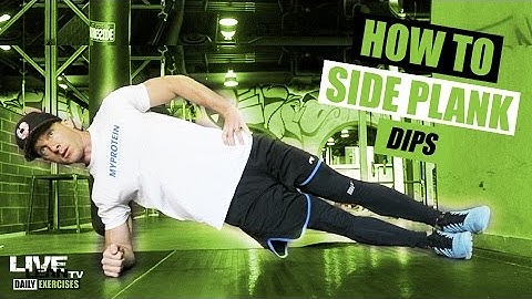 How To Do FOREARM SIDE PLANK DIPS | Exercise Demonstration Video and Guide