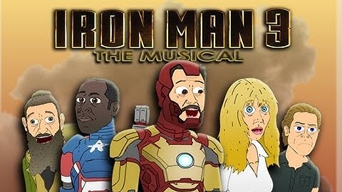 ♪ IRON MAN 3 THE MUSICAL - Animated Parody