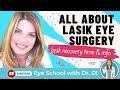 LASIK Eye Surgery Experience | LASIK Recovery Experience | What to Expect Before & After Surgery