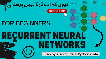 Recurrent Neural Network for Beginners in Urdu | How RNN works | Machine Learning(Tutorial Part-I)
