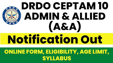 DRDO CEPTAM 10 ADMIN & ALLIED (A&A) RECRUITMENT 2022 | ONLINE FORM, ELIGIBILITY, AGE LIMIT, SYLLABUS