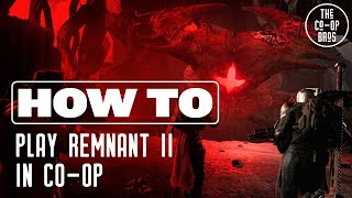 Remnant 2 | How To Play Co-Op With Friends screenshot 3