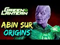 Abin sur origins  the creator of the first green lantern on earth the untold story of abin sur
