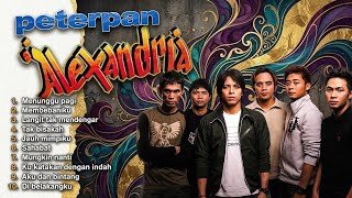 PETERPAN ALEXANDRIA FULL ALBUM | LAGU NOSTALGIA TANPA IKLAN