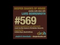 Deeper Shades Of House 569 w/ excl guest mix by INFINITE BOYS - SOUTH AFRICAN DEEP HOUSE - FULL SHOW