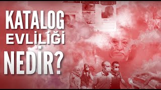 Katalog evliliği nedir?