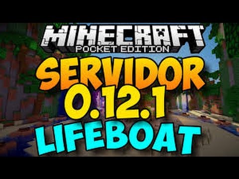 SERVER LIFEBOAT PARA MINECRAFT PE 0.12.1 OFICIAL - YouTube