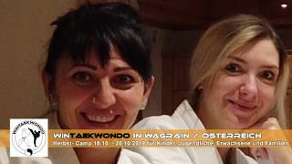 Best moments - WinTaekwondo Herbst- Camp 2019 in Wagrain Österreich!