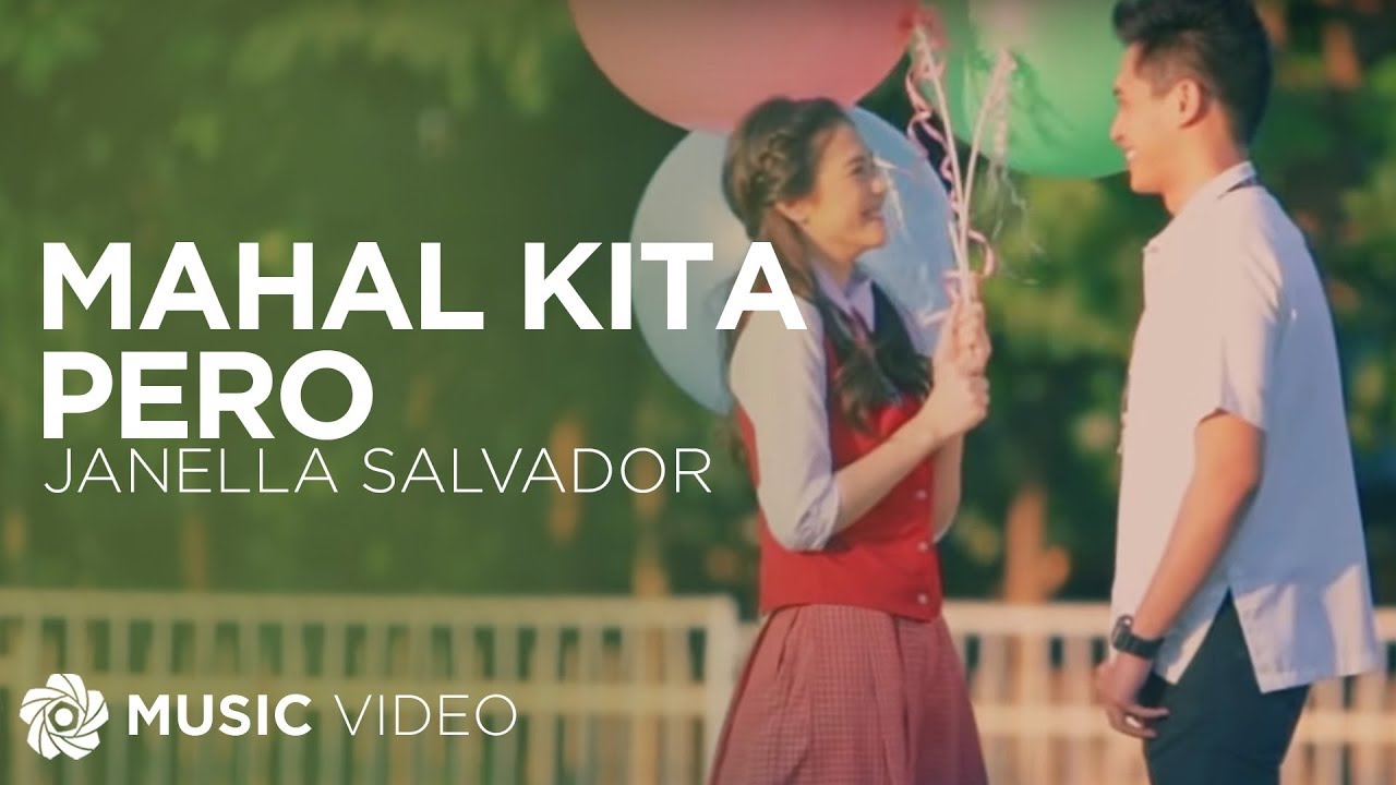 Mahal Kita Pero   Janella Salvador Music Video
