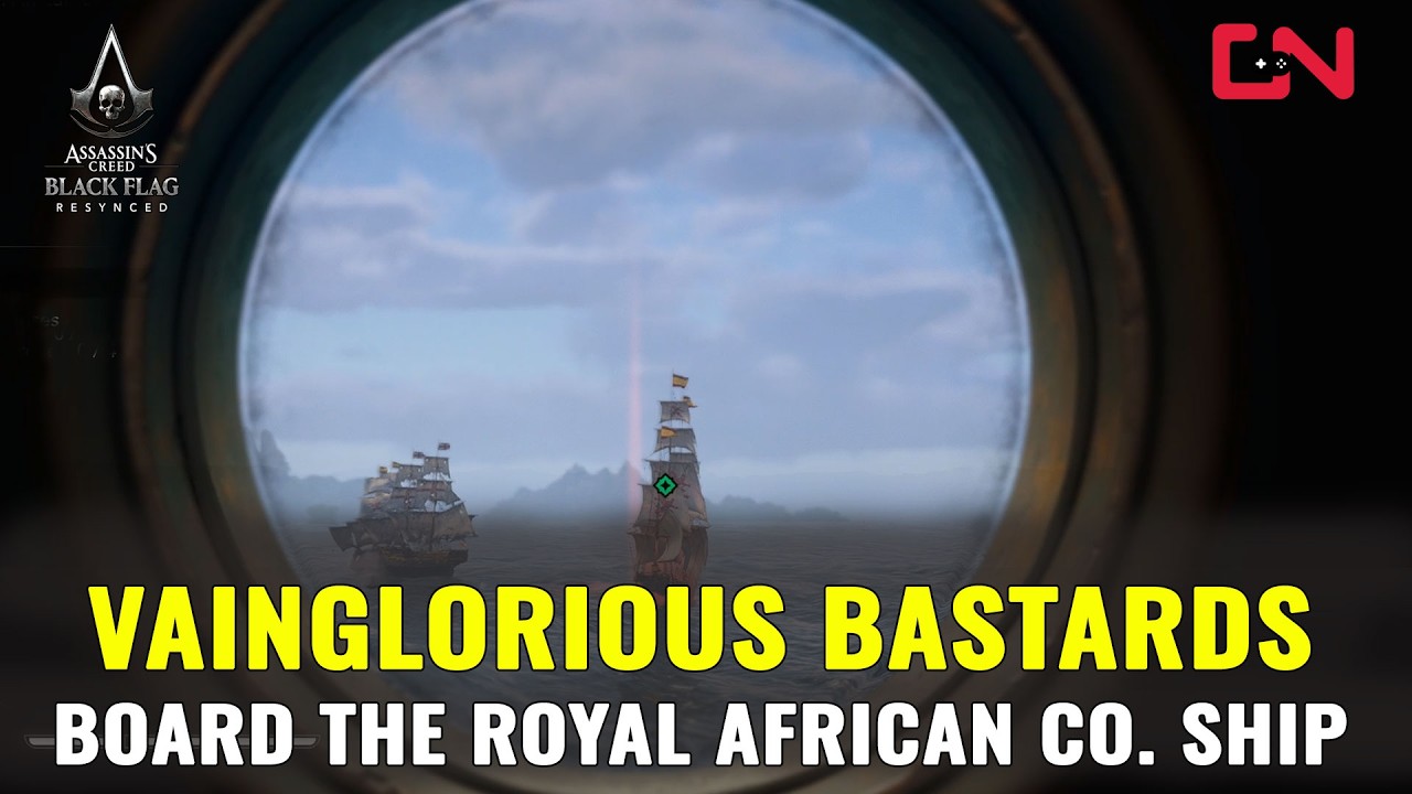 Vainglorious Bastards Assassin's Creed Black Flag Resynced - Board the Royal African Co. Ship