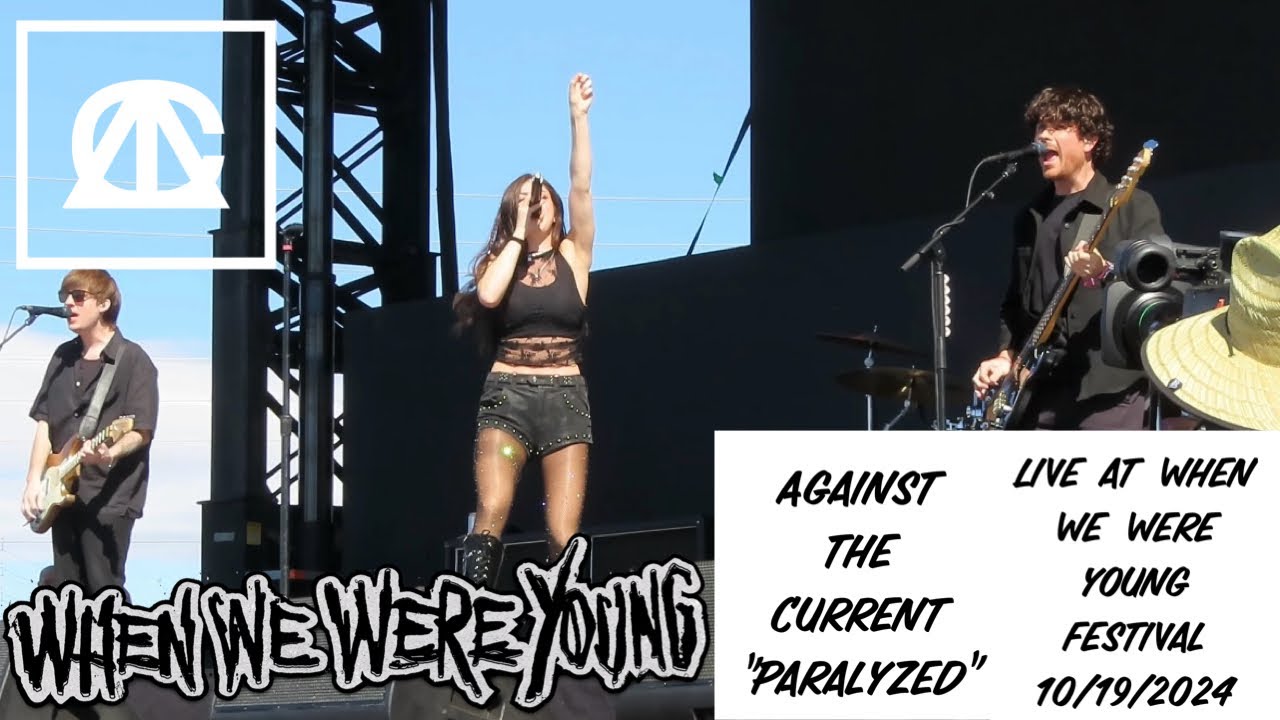Against the Current - Paralyzed (Live at When We Were Young Festival 10/19/2024)
