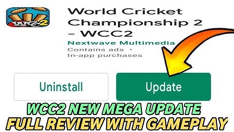 WCC2 Mega Update Launched Full Review | WCC2 Mega Update Release Date | WCC2 New Update Features