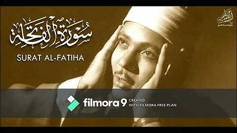 Abdelbasset Abdessamad Surat Al-Fatiha عبد الباسط عبد الصمد سورة الفاتحة