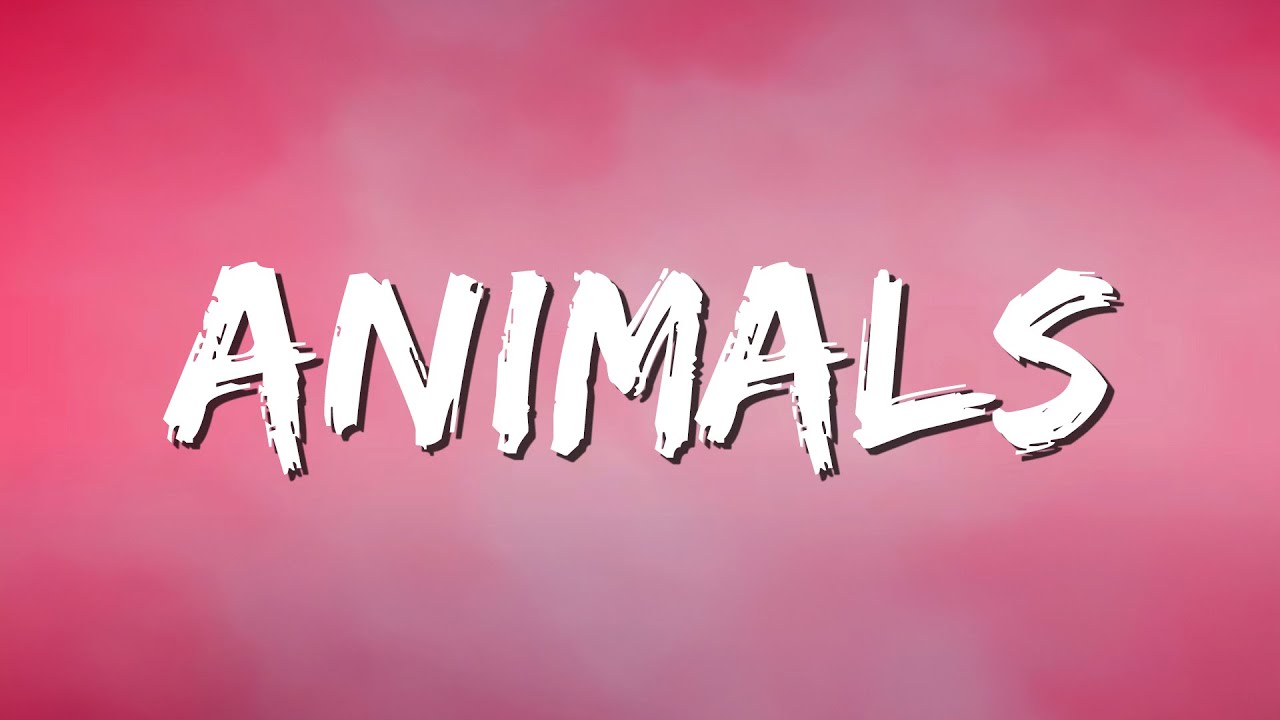 Animals Maroon 5 (Lyrics) YouTube