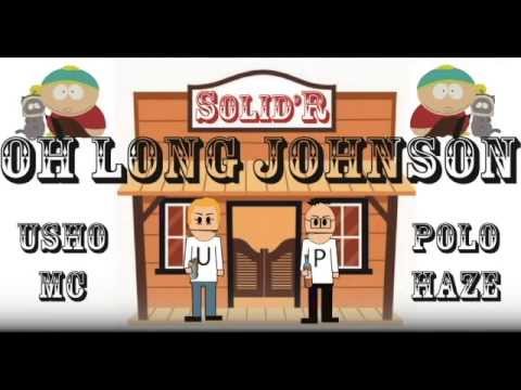 solid-r-/-ushomc-&-polohaze---oh-long-johnson-/-prod-by-sewor