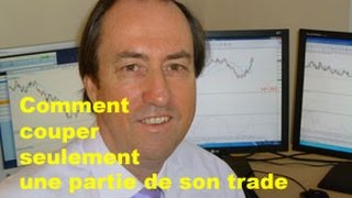 [Tuto] Couper Une Partie De Son Trade