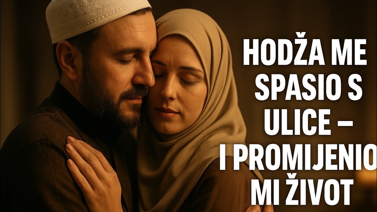 Hodža me spasio s ulice i promijenio mi život...