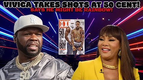 Vivica A. Fox REVEALS What 50 Cent Did To His Boy Toy? Reaction She still in love with 50 SMH 💣🔥💨💨
