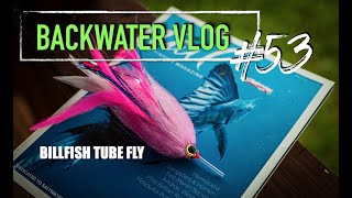 Sailfish and Marlin Tube Fly HD Fly Tying Tutorial: BACKWATERVLOG #53