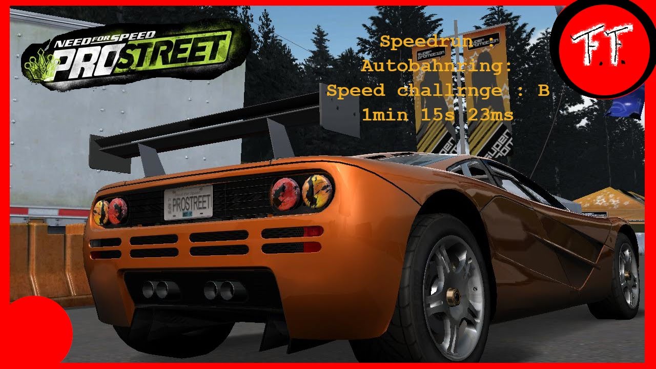 NFS ProStreet : Autobahnring : Speed Challenge B  [ No NOS ]  1min 15s230ms [PB]