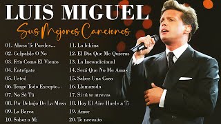 Luis Miguel 90s Sus Exitos Romanticos  Mejores Canciones  Mix Romanticos