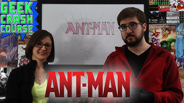 Ant-Man - Basics, Need to Know, Fun Facts and More - Geek Crash Course