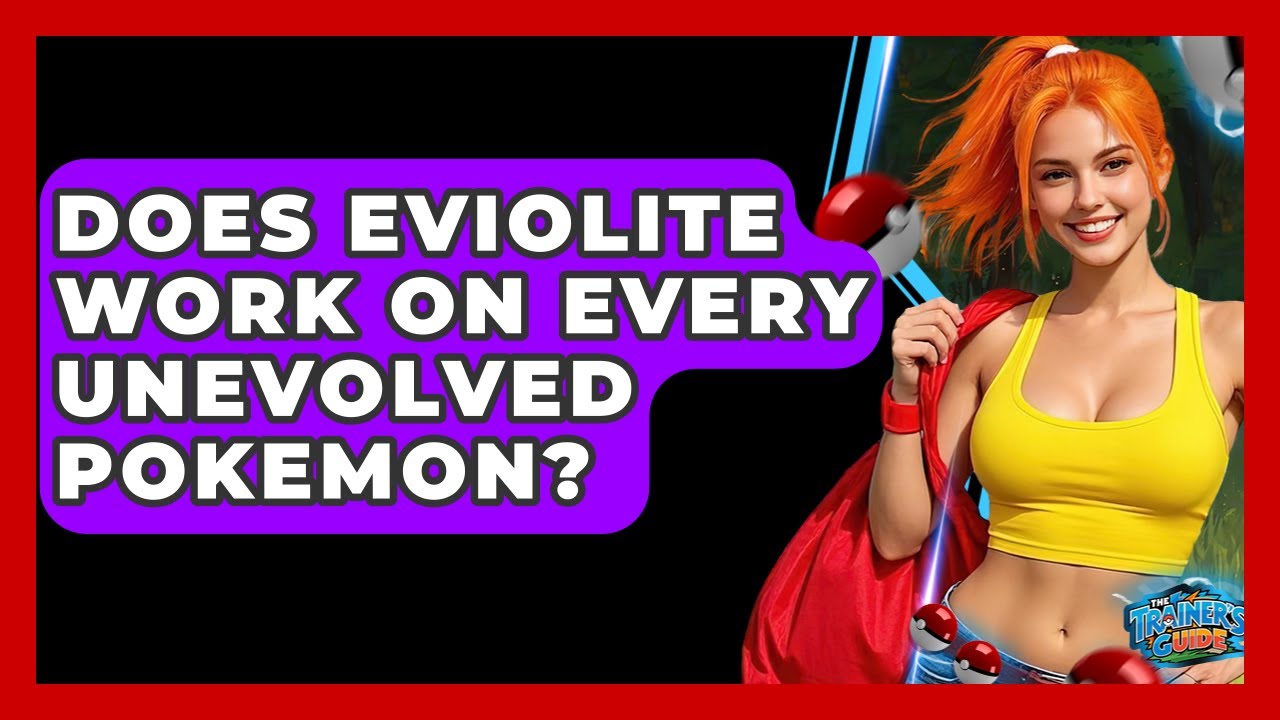 Does Eviolite Work On Every Unevolved Pokemon? - The Trainers Guide