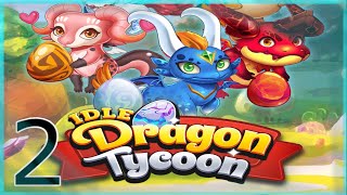 Idle Dragon Tycoon - Dragon Manager Simulator Gameplay - Android - Part2 screenshot 4