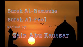 Download lagu Surah Al-Humazah & Surah Al-Feel || Recited by, Zain Abu Kautsar || Electro World & Projects