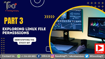 Linux File Permissions Part 3 |  Demystifying the Sticky Bit | @tekco77 @LinuxKing