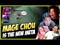 Mage Chou is the New META