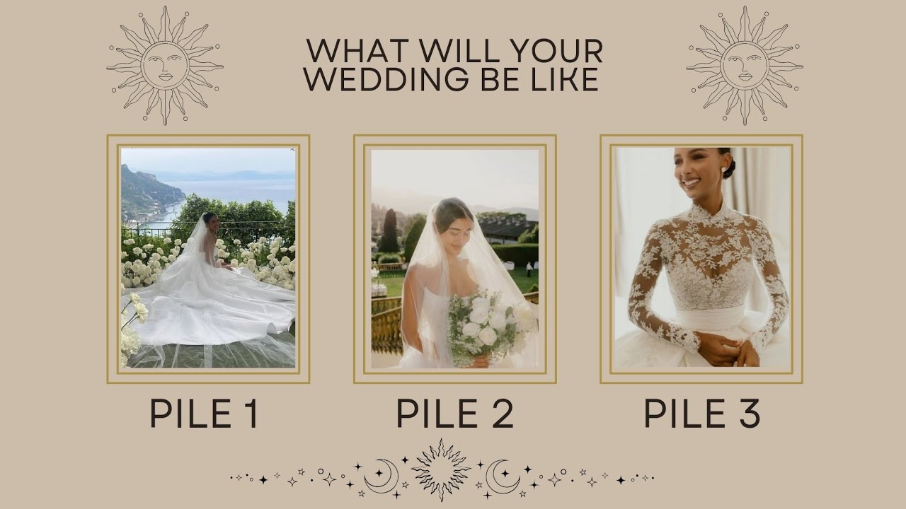 WHAT WILL YOUR WEDDING BE LIKE - PICK A CARD -