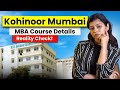 Kohinoor Business School | KBS MUMBAI MBA Review | Should You Take Admission?