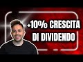 AZIONI con DIVIDENDI in CRESCITA di oltre il 10%: la mia TOP 3!
