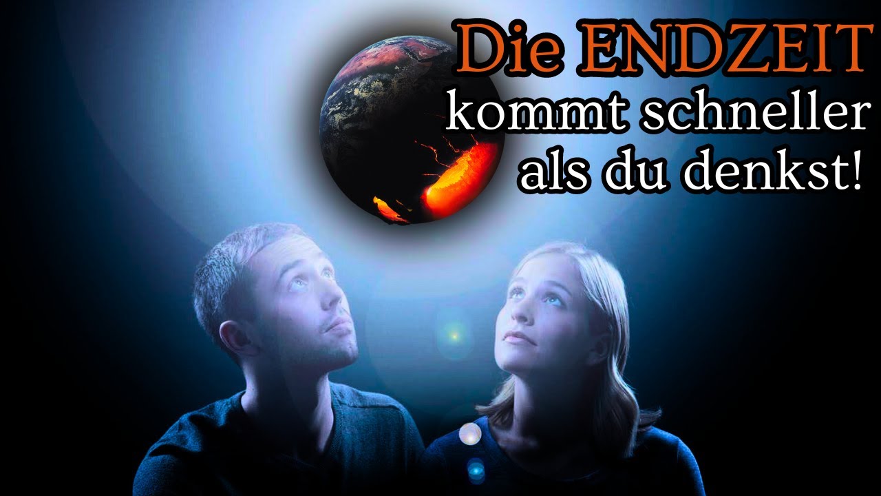 So kannst du dich auf die Endzeit vorbereiten - die Bibel und Prophetie verstehen