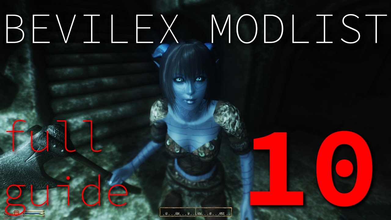 Bevilex Modlist Full Video Guide - part 10 - YouTube