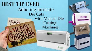 Tip #2 - NEW HACK! Adhering Intricate Die Cuts with Manual Die Cutting Machines! MUST SEE!