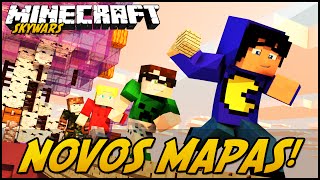 Minecraft: NOVOS MAPAS! (SKYWARS)