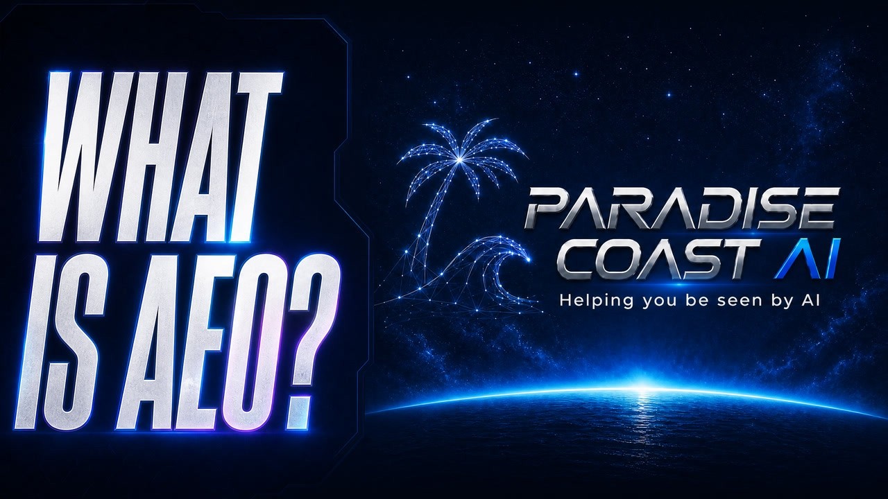 What Is AEO? Paradise Coast AI video thumbnail