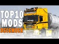 TOP 10 ETS2 MODS - DECEMBER 2021 | Euro Truck Simulator 2 Mods