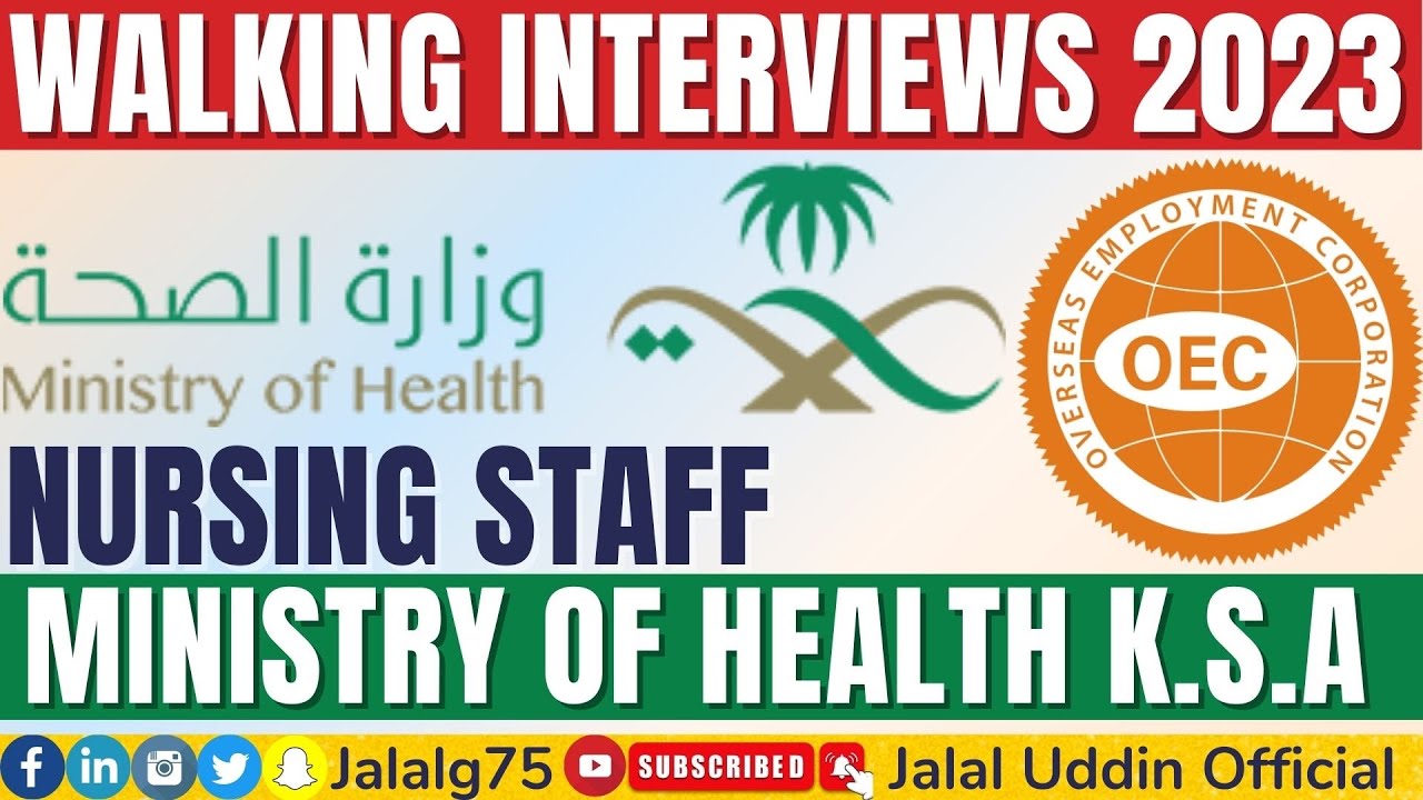 Kingdom Of Saudi Arabia Ministry Of Health Nurses Walk-in Interviews 2023 Ministry of Health (MoH) Kingdom of