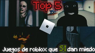 TOP 5 JUEGOS QUE TE CONGELARAN DEL MIEDO | ROBLOX