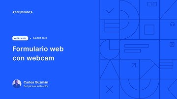Scriptcase - Formulario web con webcam