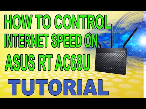 HOW TO CONTROL INTERNET SPEED ON ASUS RT AC68U